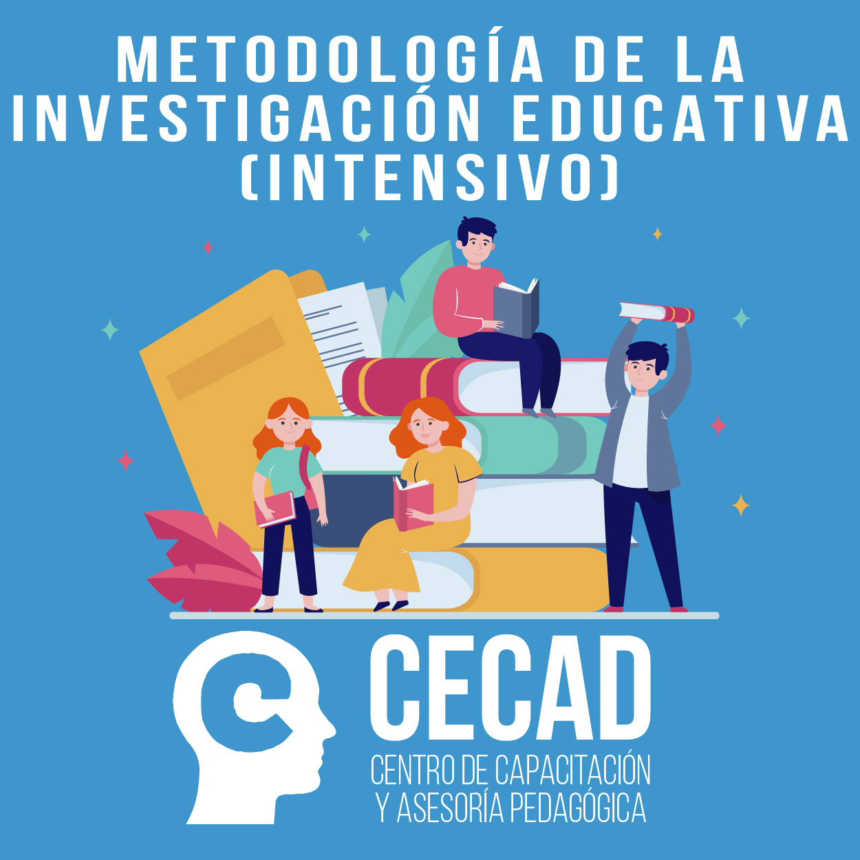 Metodología de la Investigación Educativa